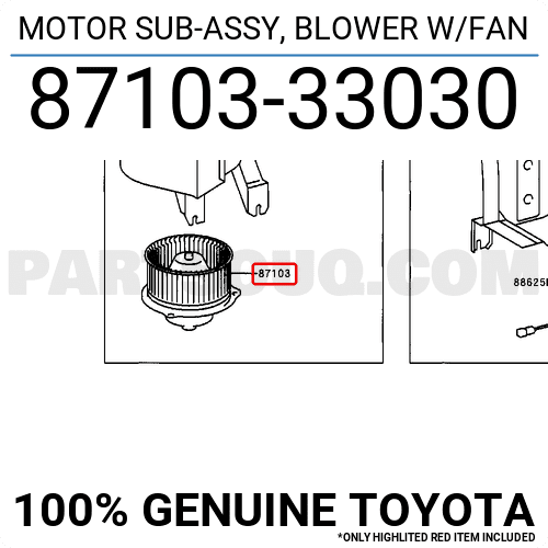 MOTOR SUB-ASSY, BLOWER W/FAN 8710333030 | Toyota Parts | PartSouq
