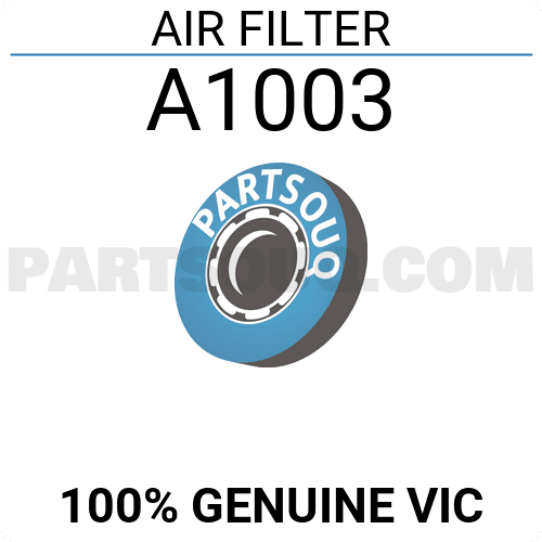 AIR FILTER A1003 | VIC Parts | PartSouq