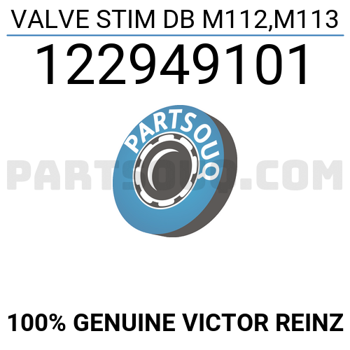 VALVE STIM DB M112,M113 122949101 | Victor Reinz Parts | PartSouq