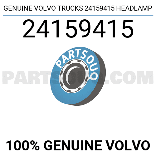 GENUINE VOLVO TRUCKS 24159415 HEADLAMP 24159415 | Volvo Parts | PartSouq
