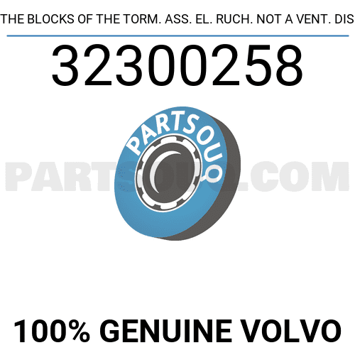 THE BLOCKS OF THE TORM. ASS. EL. RUCH. NOT A VENT. DIS 32300258 | Volvo ...