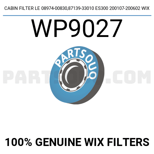 CABIN FILTER LE 08974-00830,87139-33010 ES300 200107-200602 WIX WP9027 ...