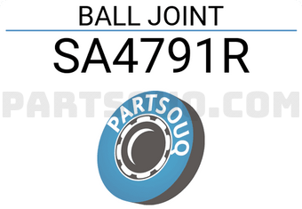 555 SA4791R BALL JOINT