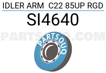 555 SI4640 IDLER ARM C22 85UP RGD