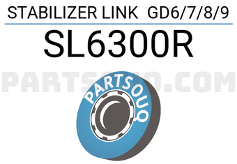 555 SL6300R STABILIZER LINK GD6/7/8/9