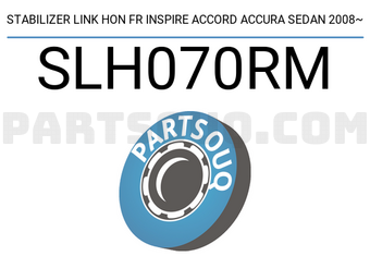 555 SLH070RM STABILIZER LINK HON FR INSPIRE ACCORD ACCURA SEDAN 2008~
