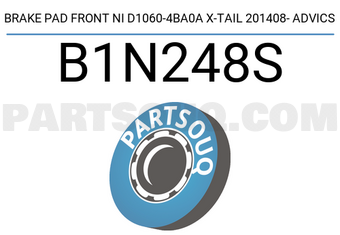 ADVICS B1N248S BRAKE PAD FRONT NI D1060-4BA0A X-TAIL 201408- ADVICS
