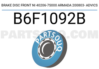 ADVICS B6F1092B BRAKE DISC FRONT NI 40206-7S000 ARMADA 200803- ADVICS