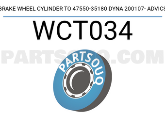 ADVICS WCT034 BRAKE WHEEL CYLINDER TO 47550-35180 DYNA 200107- ADVICS