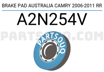 AISIN A2N254V BRAKE PAD AUSTRALIA CAMRY 2006-2011 RR