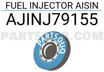 AISIN AJINJ79155 FUEL INJECTOR AISIN