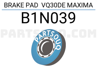 AISIN B1N039 BRAKE PAD VQ30DE MAXIMA