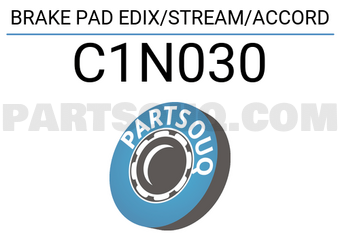 AISIN C1N030 BRAKE PAD EDIX/STREAM/ACCORD