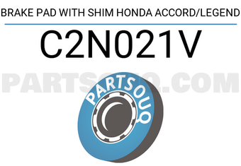 AISIN C2N021V BRAKE PAD WITH SHIM HONDA ACCORD/LEGEND