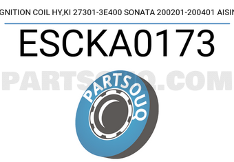 AISIN ESCKA0173 IGNITION COIL HY,KI 27301-3E400 SONATA 200201-200401 AISIN
