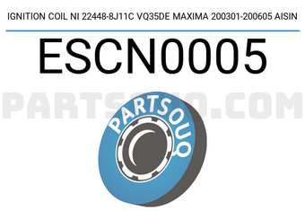 AISIN ESCN0005 IGNITION COIL NI 22448-8J11C VQ35DE MAXIMA 200301-200605 AISIN