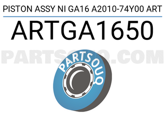 ART ARTGA1650 PISTON ASSY NI GA16 A2010-74Y00 ART
