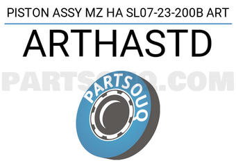 ART ARTHASTD PISTON ASSY MZ HA SL07-23-200B ART