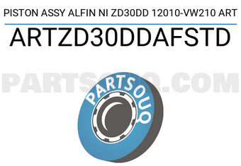 ART ARTZD30DDAFSTD PISTON ASSY ALFIN NI ZD30DD 12010-VW210 ART