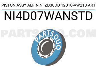 ART NI4D07WANSTD PISTON ASSY ALFIN NI ZD30DD 12010-VW210 ART