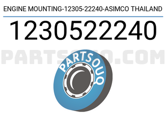 ASIMCO 1230522240 ENGINE MOUNTING-12305-22240-ASIMCO THAILAND