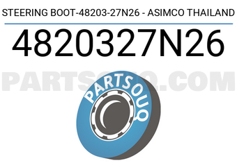 ASIMCO 4820327N26 STEERING BOOT-48203-27N26 - ASIMCO THAILAND