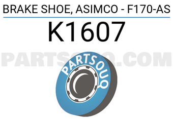 ASIMCO K1607 BRAKE SHOE, ASIMCO - F170-AS