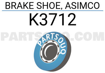 ASIMCO K3712 BRAKE SHOE, ASIMCO