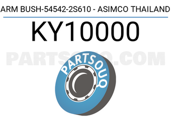 ASIMCO KY10000 ARM BUSH-54542-2S610 - ASIMCO THAILAND