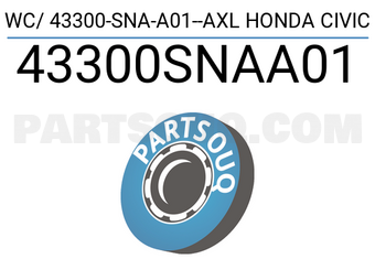 Axcel 43300SNAA01 WC/ 43300-SNA-A01--AXL HONDA CIVIC