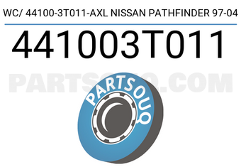 Axcel 441003T011 WC/ 44100-3T011-AXL NISSAN PATHFINDER 97-04