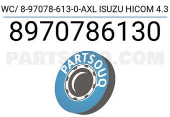 Axcel 8970786130 WC/ 8-97078-613-0-AXL ISUZU HICOM 4.3