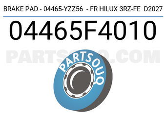 Axios 04465F4010 BRAKE PAD - 04465-YZZ56 - FR HILUX 3RZ-FE D2027