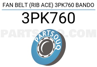 BANDO 3PK760 FAN BELT (RIB ACE) 3PK760 BANDO