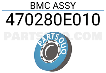 BGF 470280E010 BMC ASSY