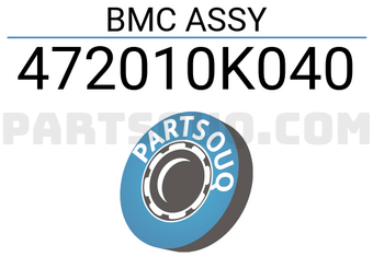 BGF 472010K040 BMC ASSY