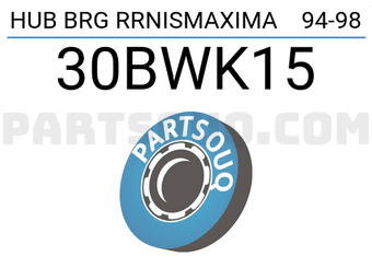 BW 30BWK15 HUB BRG RRNISMAXIMA 94-98