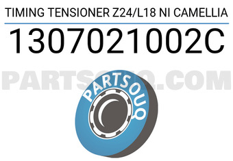 CAMELLIA 1307021002C TIMING TENSIONER Z24/L18 NI CAMELLIA