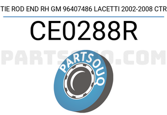 CTR CE0288R TIE ROD END RH GM 96407486 LACETTI 2002-2008 CTR