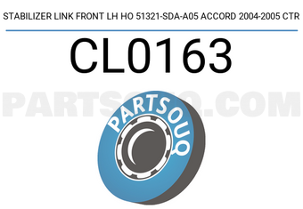 CTR CL0163 STABILIZER LINK FRONT LH HO 51321-SDA-A05 ACCORD 2004-2005 CTR