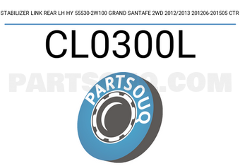 CTR CL0300L STABILIZER LINK REAR LH HY 55530-2W100 GRAND SANTAFE 2WD 2012/2013 201206-201505 CTR