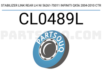 CTR CL0489L STABILIZER LINK REAR LH NI 56261-7S011 INFINITI QX56 2004-2010 CTR