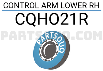 CTR CQHO21R CONTROL ARM LOWER RH