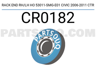 CTR CR0182 RACK END RH/LH HO 53011-SMG-E01 CIVIC 2006-2011 CTR