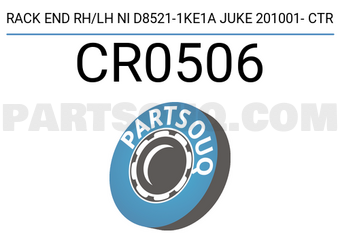 CTR CR0506 RACK END RH/LH NI D8521-1KE1A JUKE 201001- CTR