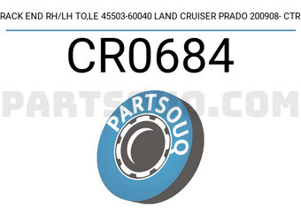 CTR CR0684 RACK END RH/LH TO,LE 45503-60040 LAND CRUISER PRADO 200908- CTR
