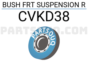 CTR CVKD38 BUSH FRT SUSPENSION R