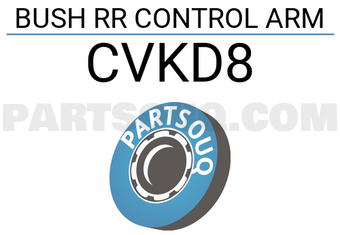 CTR CVKD8 BUSH RR CONTROL ARM