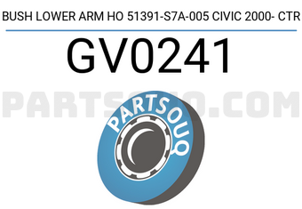 CTR GV0241 BUSH LOWER ARM HO 51391-S7A-005 CIVIC 2000- CTR