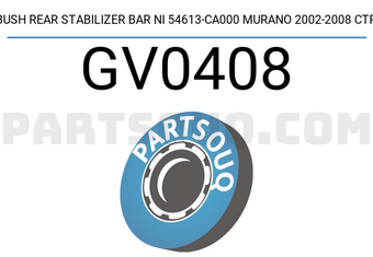 CTR GV0408 BUSH REAR STABILIZER BAR NI 54613-CA000 MURANO 2002-2008 CTR